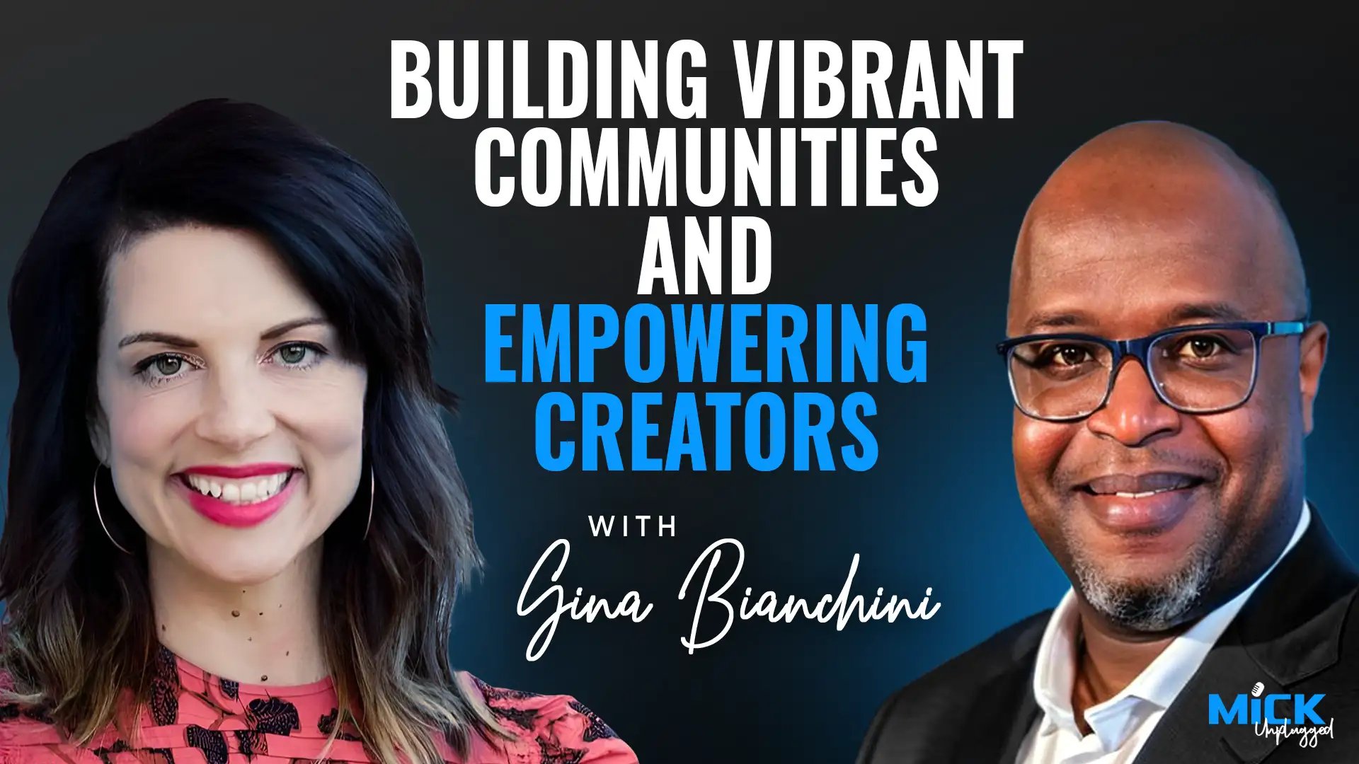 Gina Bianchini | Building Vibrant Communities and Empowering Creators